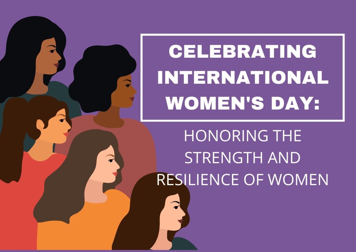 Celebrating International Women's Day: Honoring the Strength and Resilience of Women - CharroAzteca.com