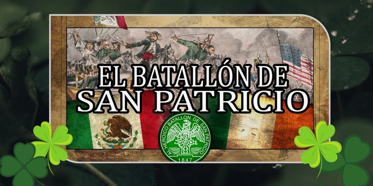 The Saint Patrick's Battalion (Batallón de San Patricio) - CharroAzteca.com
