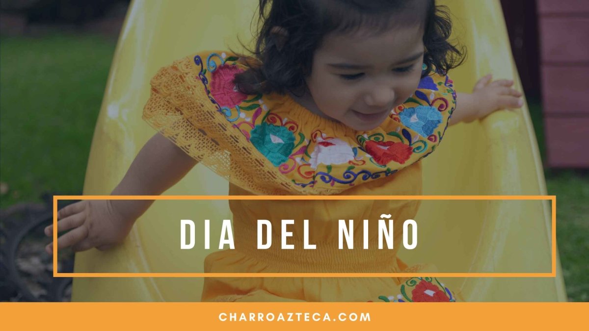 Dia del Niño - CharroAzteca.com