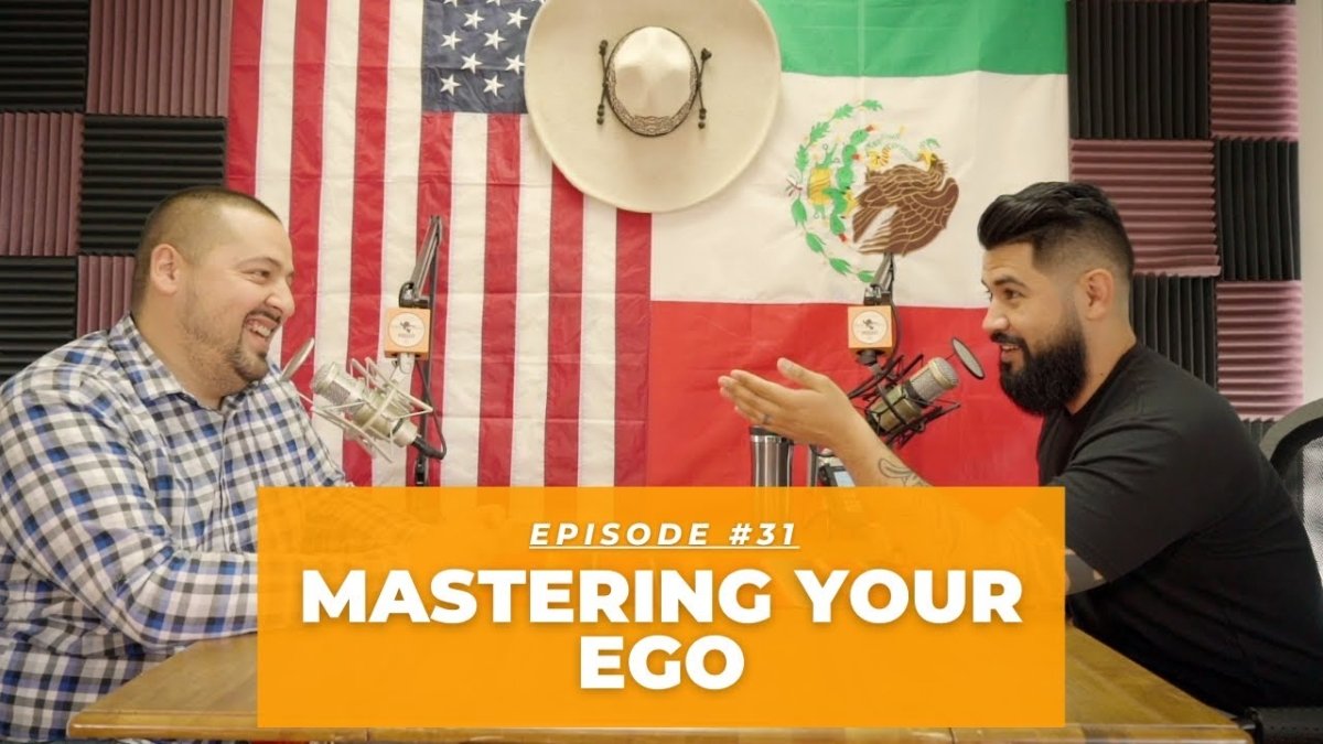 What is Ego? | Charro Azteca Podcast Ep. #31 - CharroAzteca.com